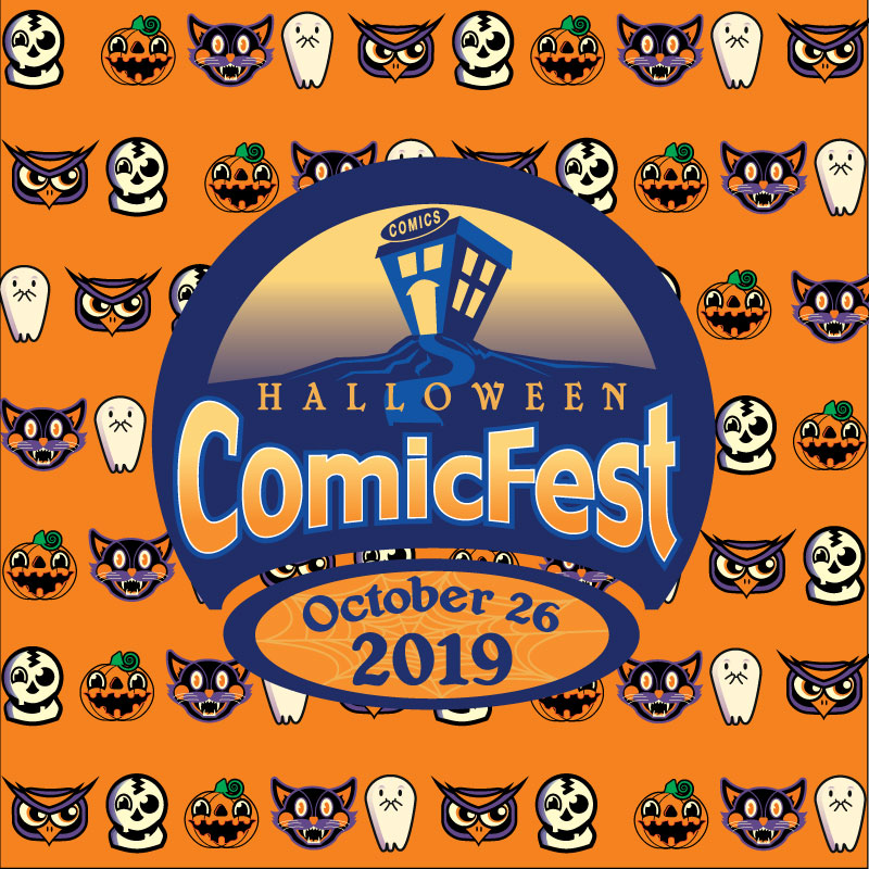Halloween Comic Fest 2019, Saturday, October 26th!